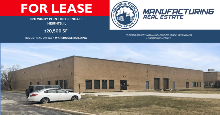 Read more about the article FOR LEASE: 520 WINDY POINT DR GLENDALE HEIGHTS, IL ±20,500 SF